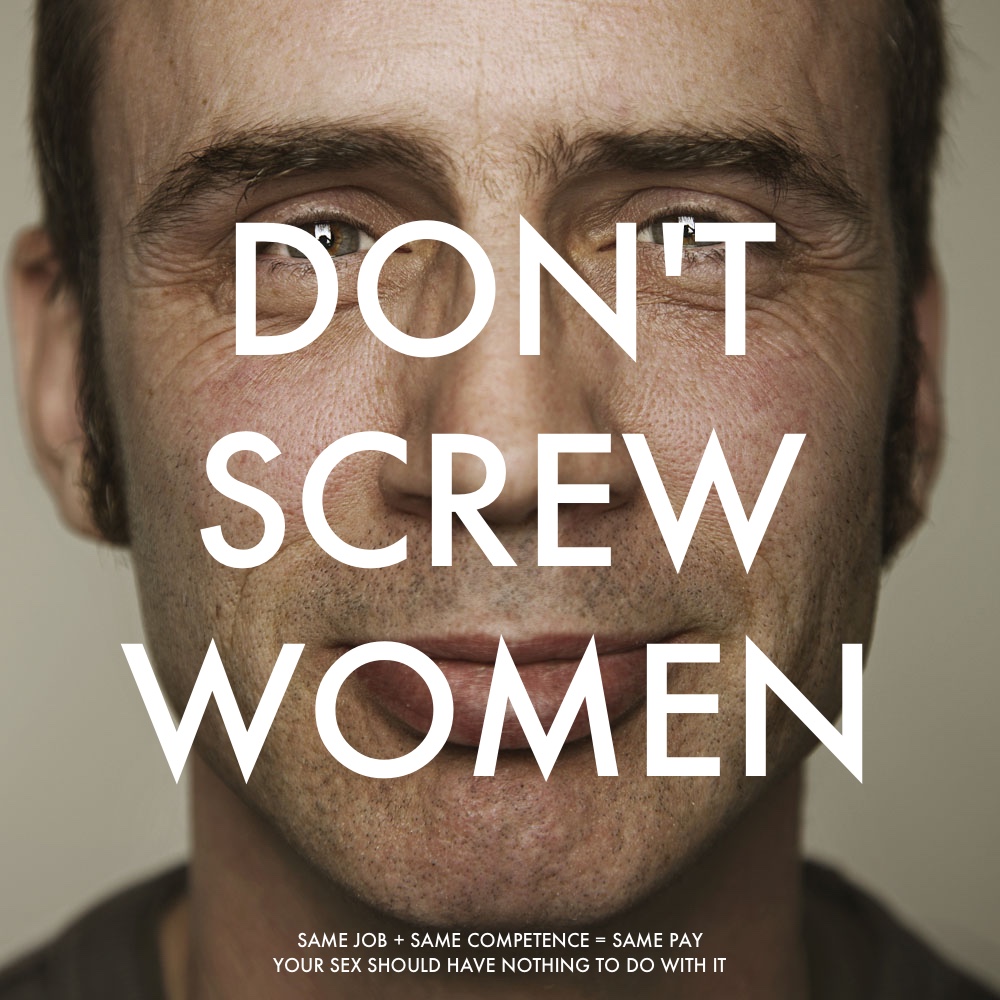 advertising idea for equal pay day - don't screw women
