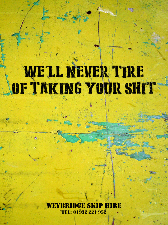 Advertising concept for a skip hire brand